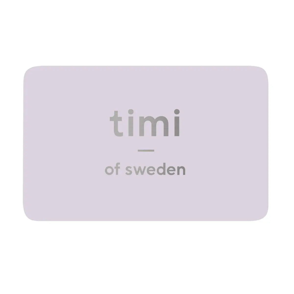 carte-cadeau Timi of Sweden