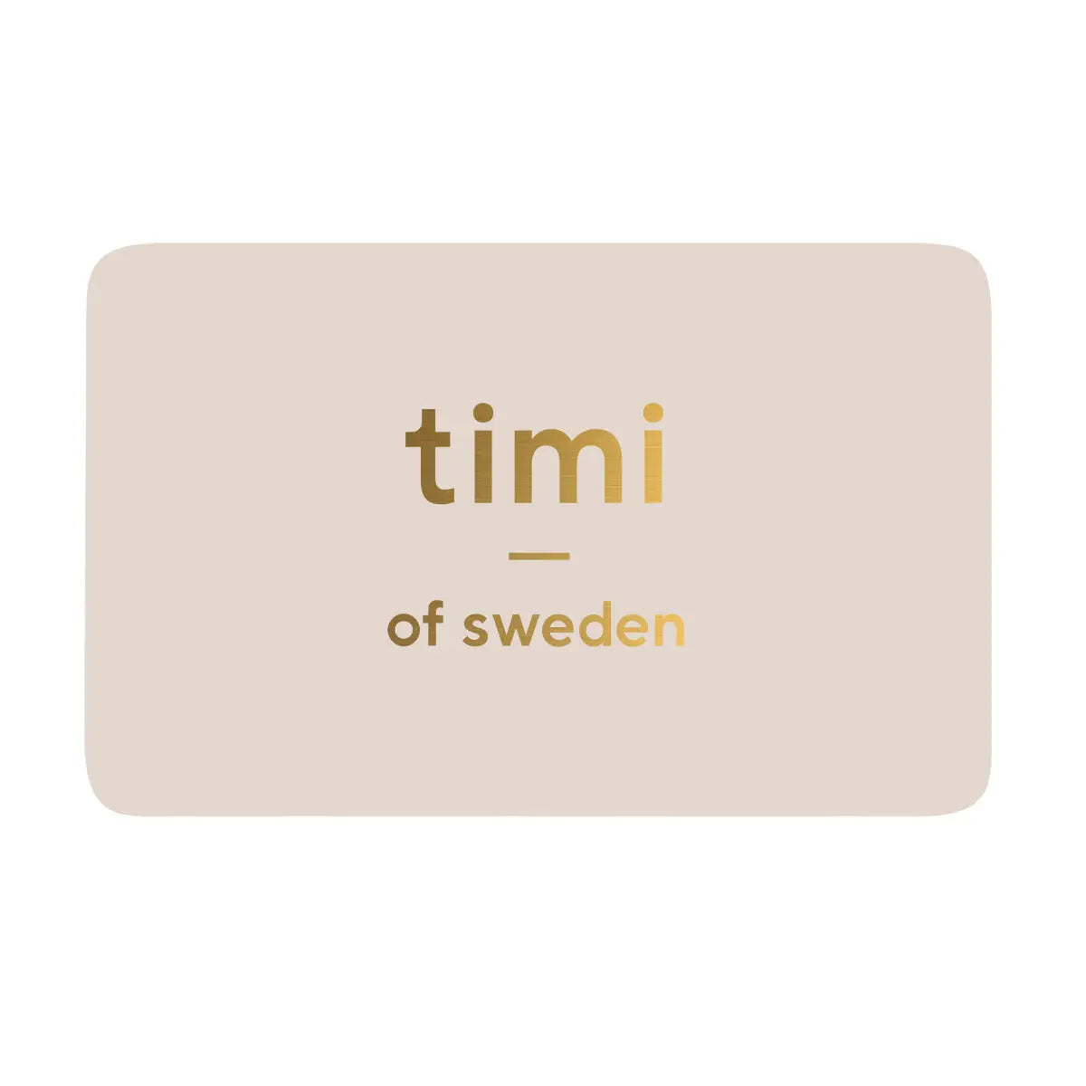 carte-cadeau Timi of Sweden